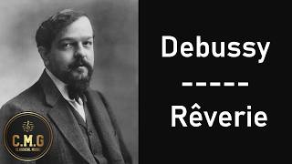 Debussy  Rêverie [upl. by Alyahs]