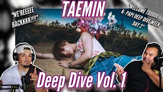 FIRST TIME REACTING TO TAEMIN Deep Dive Vol1 IDEA Guilty The Rizzness amp Sexy in the Air [upl. by Schwing]