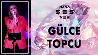 Gülce Topçu  Bana Ses Ver AllSTARS [upl. by Nomzzaj101]