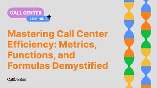 Mastering Call Center Efficiency Metrics Functions and Formulas Demystified [upl. by Towney]