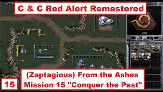 CampC Red Alert Remastered  From the Ashes 15 [upl. by Ennywg424]