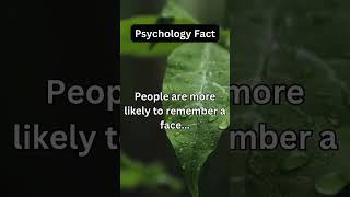 The Reason You Remember Certain Faces 👀 PsychologyFact [upl. by Niamrahc]