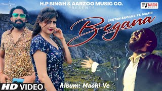 BeganaOfficial Video  HPSingh  Aakash  Maahi  Chetan  Prashant  Aarzoo Music Company [upl. by Llerrat]