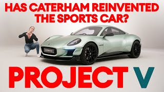 FIRST LOOK Caterham Project V is this the future of the sports car  Electrifying [upl. by Treat901]