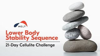 Lower Body Stability Sequence  Day 10  MELT Method [upl. by Dierdre834]