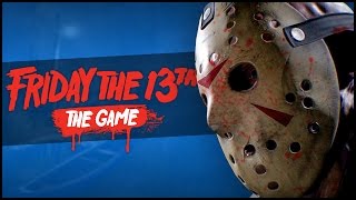 ALMOST ESCAPED Friday the 13th Gameplay [upl. by Innis]