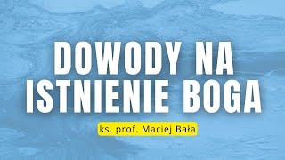 Dowody na istnienie Boga [upl. by Anceline178]