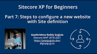 Part 7 Sitecore  Add New Website using site definition [upl. by Oflodor]