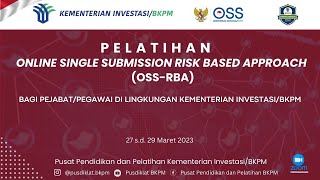 Pelatihan Online Single SubmissionRisk Based Approach OSSRBA 29 Maret 2023 [upl. by Haymes839]