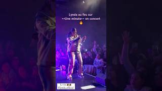 Lynda qui chante quot Une minutequot au concert 🔥 son Ft avec Imen Es [upl. by Aneloc493]