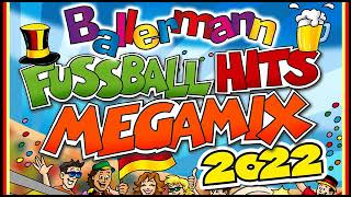 BALLERMANN FUSSBALL MEGAHITS 2022 ✨ DIE BESTEN STIMMUNGSKRACHER ZUR WELTMEISTERSCHAFT [upl. by Eelnayr]