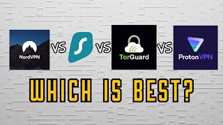 ProtonVPN vs TorGuard vs Surfshark vs NordVPN  Which is the best VPN in 2024 [upl. by Avert109]