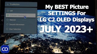 My BEST LG C2 OLED TV Picture Settings For SDR HDR And Dolby Vision [upl. by Anilosi]