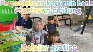 DAILY VLOG⁉️AJAK GERARD BELAJAR KE PERPUSTAKAAN KOKMIN BANK MUKTIWARI CIBITUNG [upl. by Ricardama643]