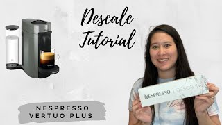 Nespresso VertuoPlus Descale  Step by Step Descale  Descale Tutorial  Vertuo Plus [upl. by Bolanger981]