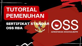 TUTORIAL PEMENUHAN SERTIFIKAT STANDAR OSS RBA AGAR SS TERVERIFIKASI [upl. by Akienaj]