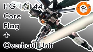 HG 1144 Core Flag  Overhaul Unit [upl. by Anivid409]