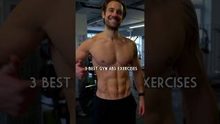 3 BEST ABS EXERCISES in the gym [upl. by Eedeed]