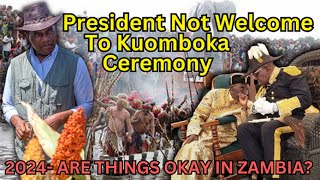 President Hichilema Rejected from Attending 2024 Kuomboka Ceremony lozi [upl. by Robena]