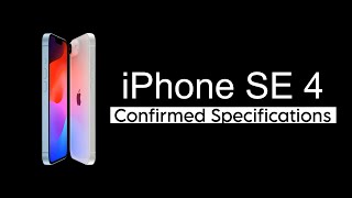 iPhone SE 4 Confirmed Specifications 🔥🔥🔥 [upl. by Brothers625]