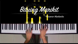 Bituing Marikit  Nicanor Abelardo HQ Piano Tutorial [upl. by Kort845]