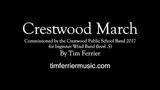 Crestwood March by Tim Ferrier Grade 5 [upl. by Emlen411]