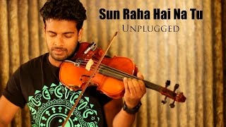 AASHIQUI 2 VIOLIN COVER  SUN RAHA HAI NA TU  BINESH BABU ft DREAM TRACK [upl. by Kaila764]