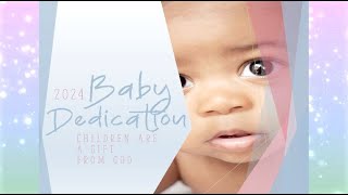 2024 Baby Dedication [upl. by Binnings162]