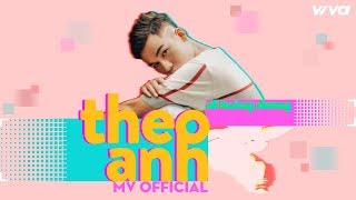 Ali Hoàng Dương  Theo Anh Official Video 4K [upl. by Arman929]