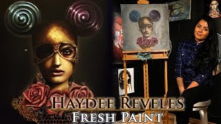 Fresh Paint  Haydee Reveles [upl. by Illak183]