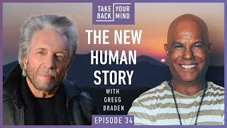 The New Human Story with Gregg Braden [upl. by Susejedesoj]