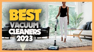 10 Best Vacuum Cleaners 2023 [upl. by Annoval718]