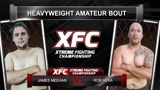 XFC 30  Rob Heka vs James Meehan [upl. by Leanahtan552]