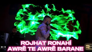 Rojhat Ronahi  AWRE TE AWRE BARANE [upl. by Ellenrahs]