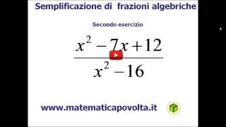 Semplificazione frazioni algebriche  Secondo esercizio [upl. by Assirialc]