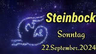 Horoskop Steinbock heute Sonntag 22 September 2024 [upl. by Panta]