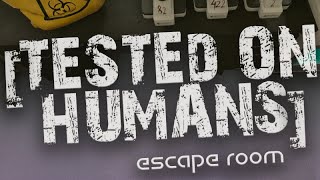 Tested on Humans Escape Room Trailer [upl. by Melantha287]