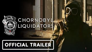 Chornobyl Liquidators  Official Release Date Trailer [upl. by Ion491]