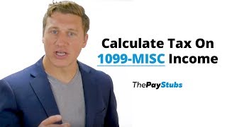 How To Calculate Tax On 1099MISC Income [upl. by Airoled]