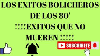 LOS EXITOS BOLICHEROS DE LOS 80 VOLUMEN N°1 [upl. by Adorl]