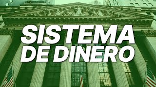 Sistema de dinero  El dinero explicado  Finanzas  Documental [upl. by Wenz113]