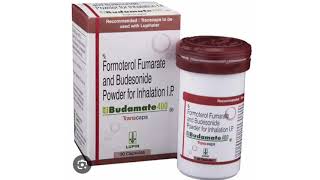 Budamate 400 Inhalation Formoterol Fumarate and Budesonide Powder for Inhalation IP [upl. by Sairu]