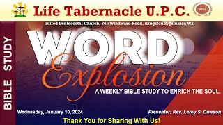 Life Tabernacle UPC Bible Study January 10 2024 quotRev Leroy S Dawsonquot [upl. by Alian]