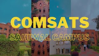 Comsats University Sahiwal  Campus Tour 2023   your Guide for Fall Admissions [upl. by Goodrow]