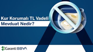 Kur Korumalı TL Vadeli Mevduat Nedir [upl. by Wendi992]