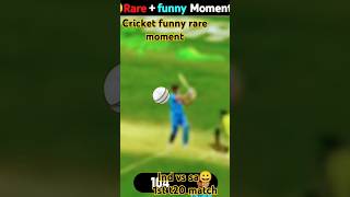 Cricket funny rare moment😀  cricket shorts [upl. by Aivatan]