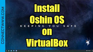 How to Install Oshin OS on VirtualBox  Arch Linux based OS [upl. by Waite]