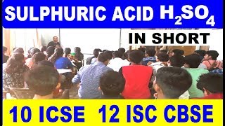 Sulphuric Acid  ICSE Class 10  ISC Class 12 P Block [upl. by Gagliano]