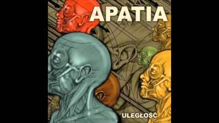 APATIA  Uległość [upl. by Suhpesoj499]