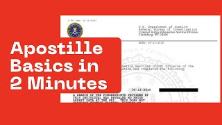 Apostille Basics in 2 Minutes Federal Apostilles and State Apostilles [upl. by Addison]